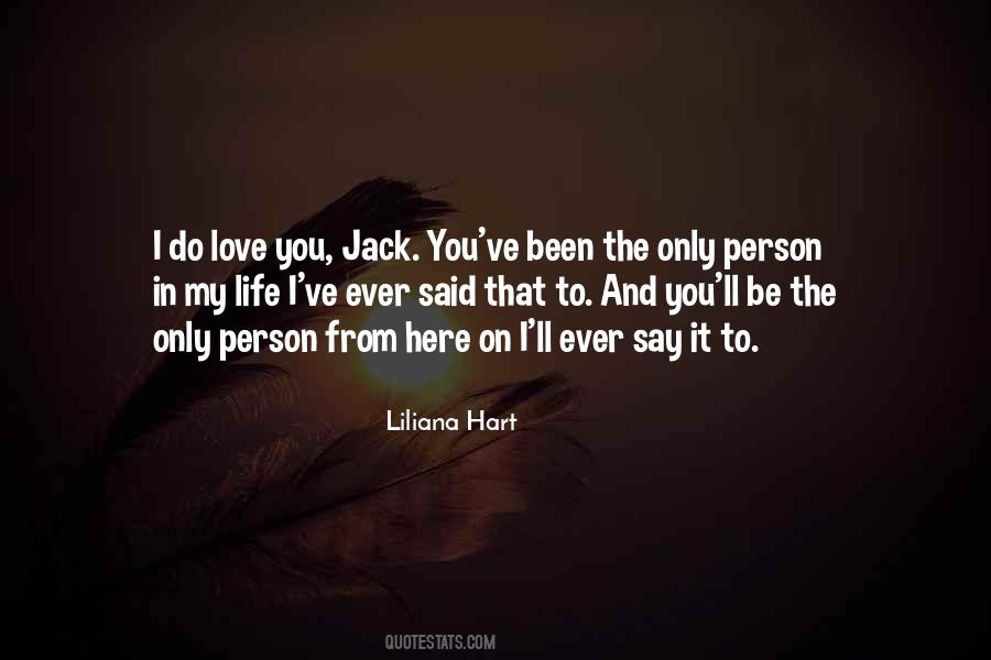 Jack You Quotes #981105
