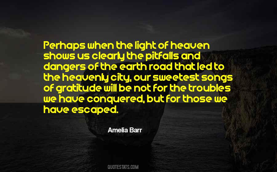 Quotes About The Road To Heaven #584807