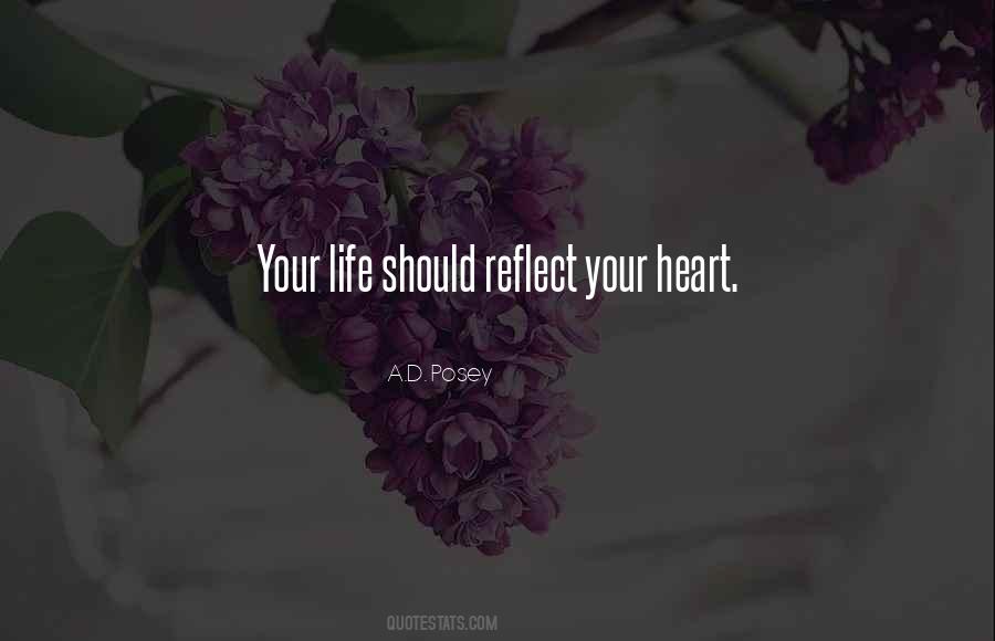 Heart Your Life Quotes #113411