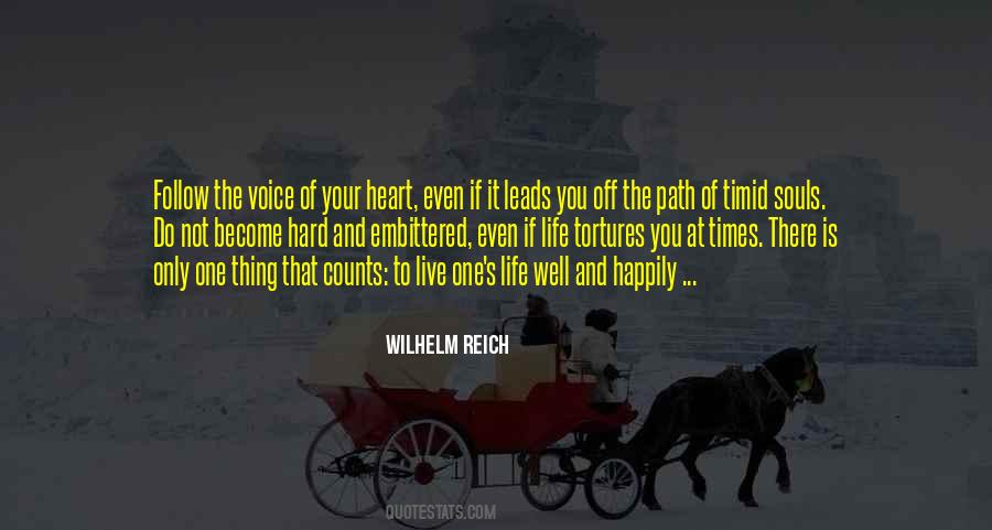 Heart Your Life Quotes #130260