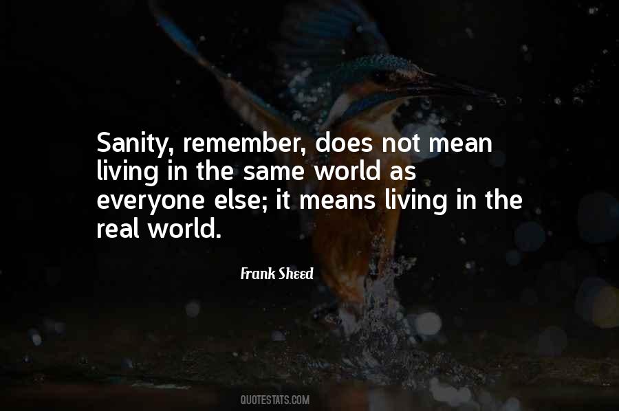 World Sanity Quotes #909854