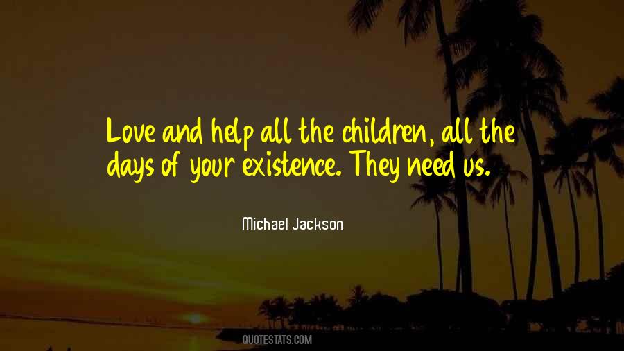 Children Need Love Quotes #1365765