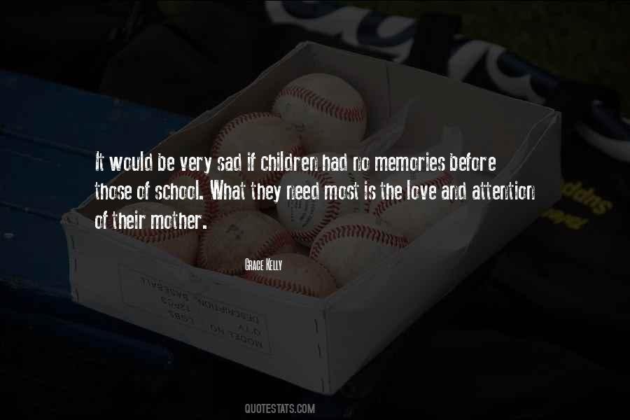 Children Need Love Quotes #1387214