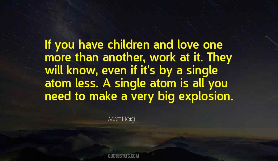 Children Need Love Quotes #1611537