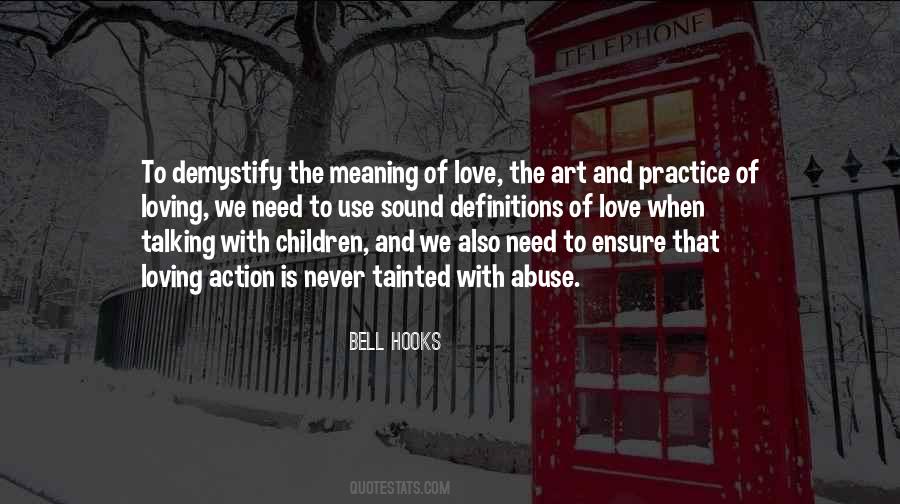 Children Need Love Quotes #1702294