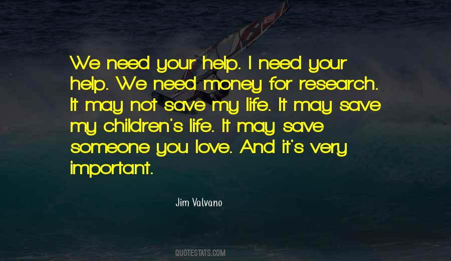 Children Need Love Quotes #1758319