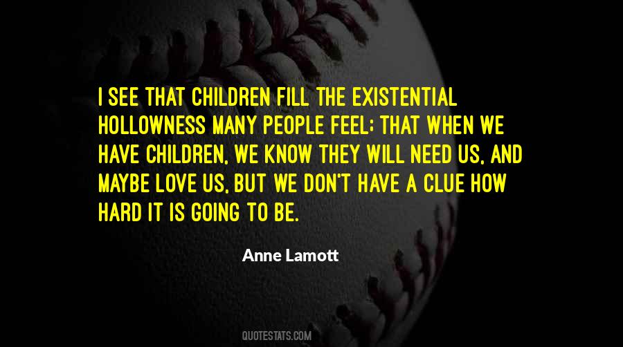 Children Need Love Quotes #862857