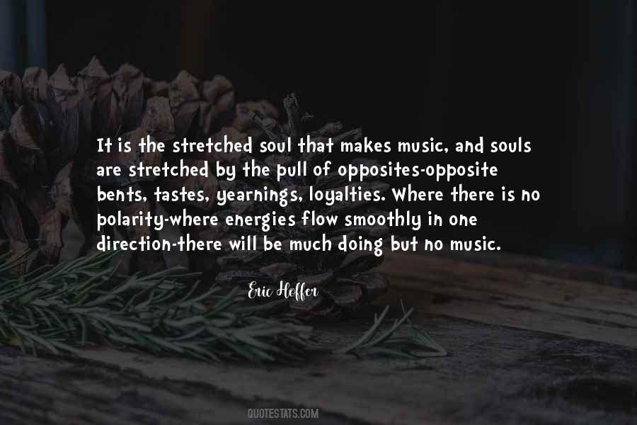 Music Is Soul Quotes #481539