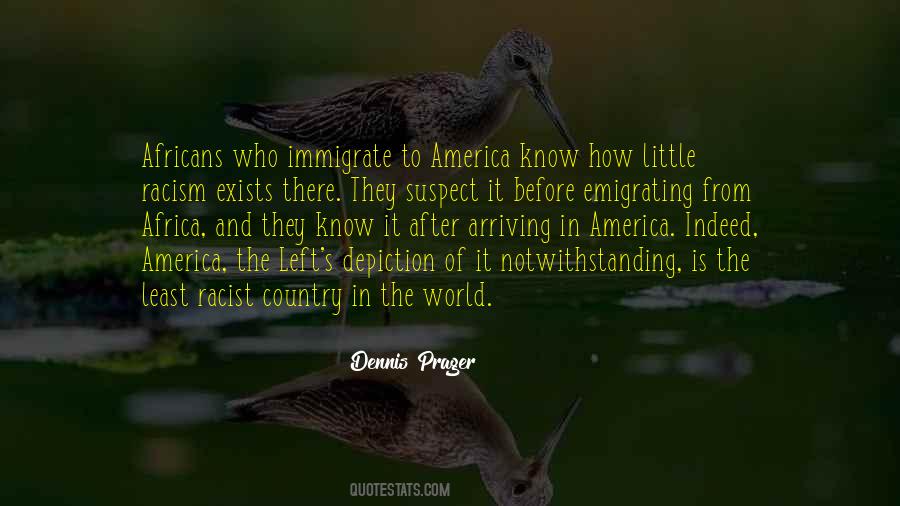 Arriving In America Quotes #1020327
