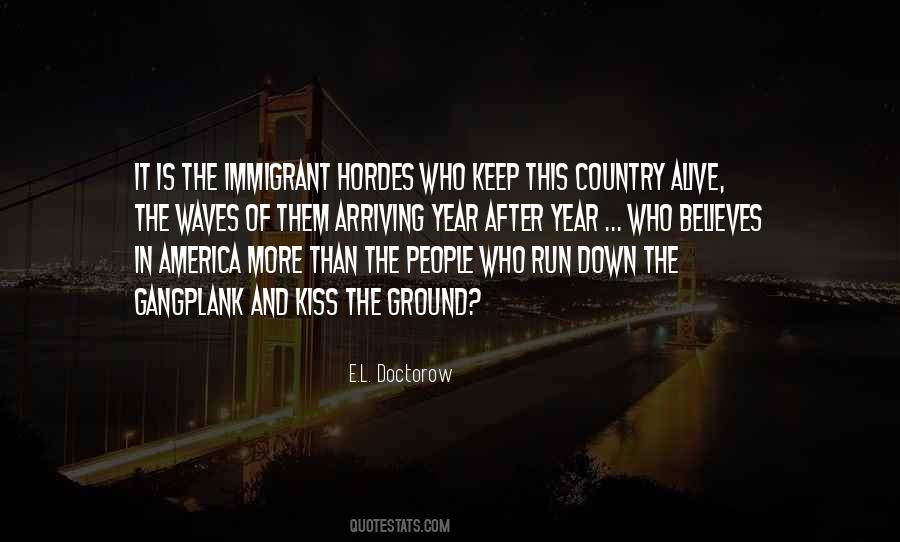 Arriving In America Quotes #1104706