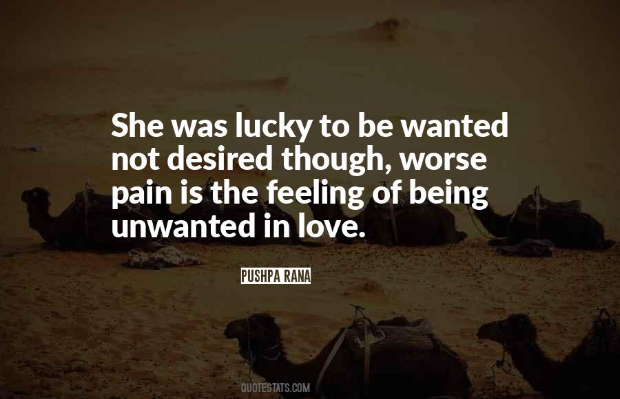 Feeling Of Being Unwanted Quotes #1662584