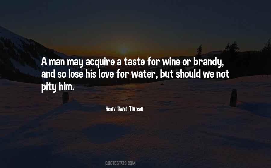 To Acquire A Taste Quotes #237325