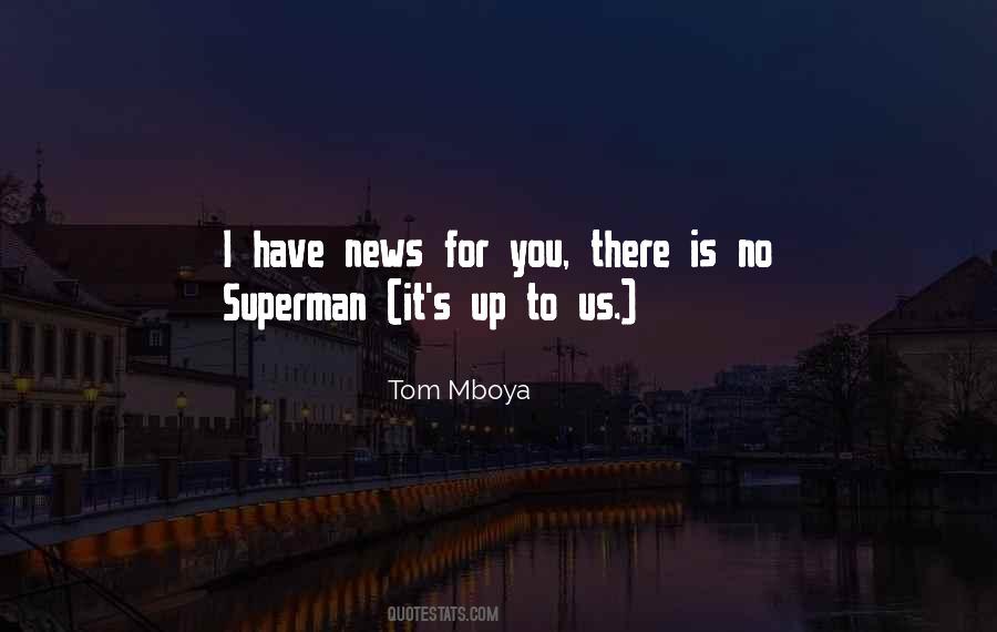 You Are My Superman Quotes #6052