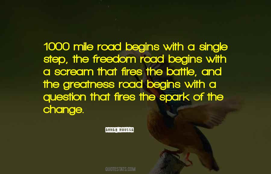 Quotes About The Road To Greatness #170490