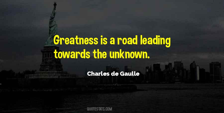 Quotes About The Road To Greatness #289038