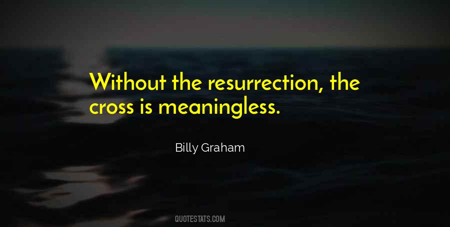 The Resurrection Quotes #1869289