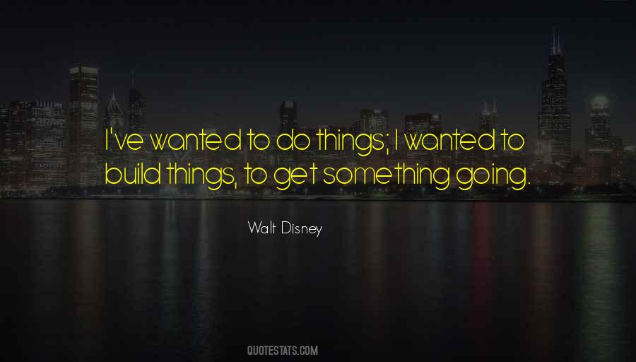 Disney Walt Quotes #228118