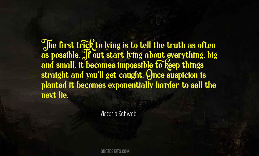 Caught In Your Lies Quotes #1819141