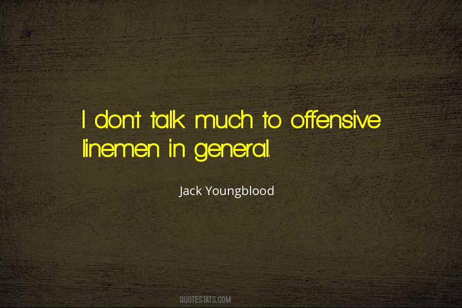 Quotes About Linemen #1014475