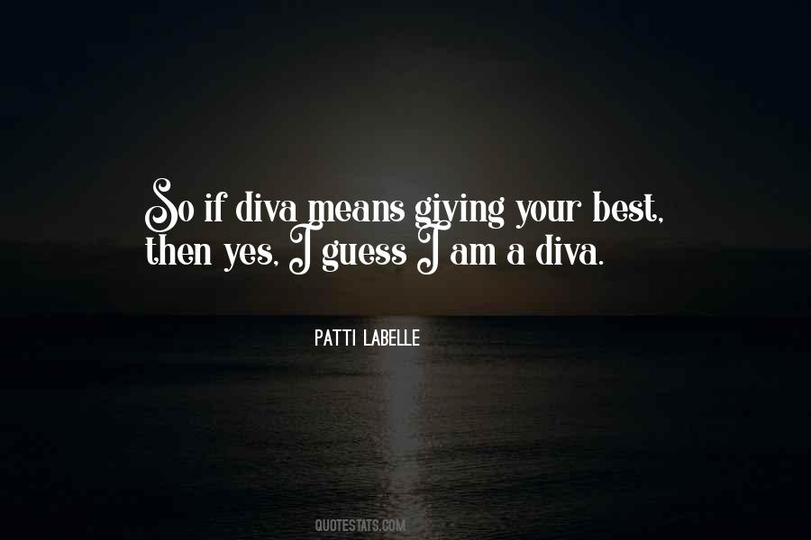 A Diva Quotes #433793