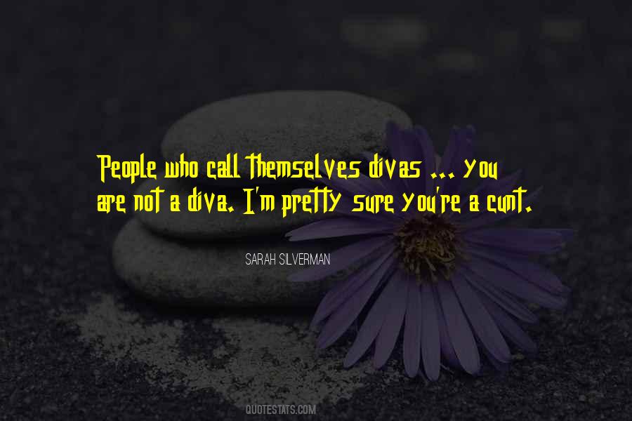 A Diva Quotes #44326
