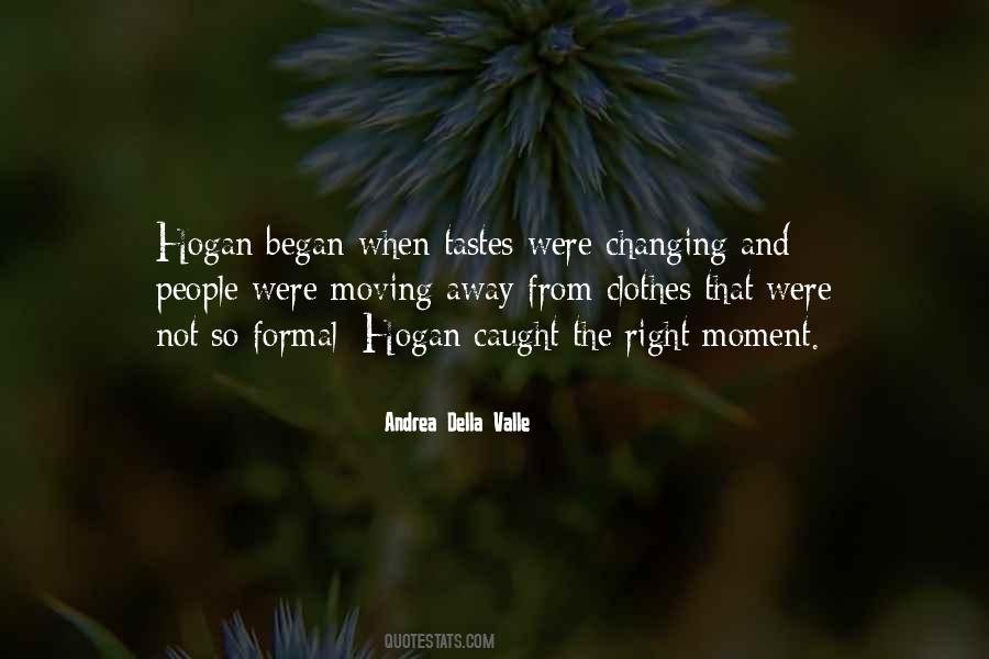 Caught Up In The Moment Quotes #1606406