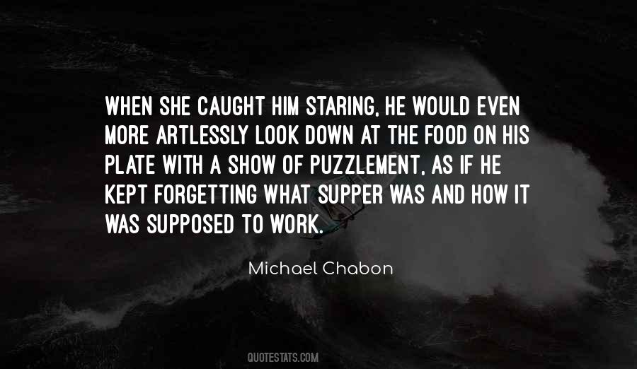 Caught You Staring Quotes #515046