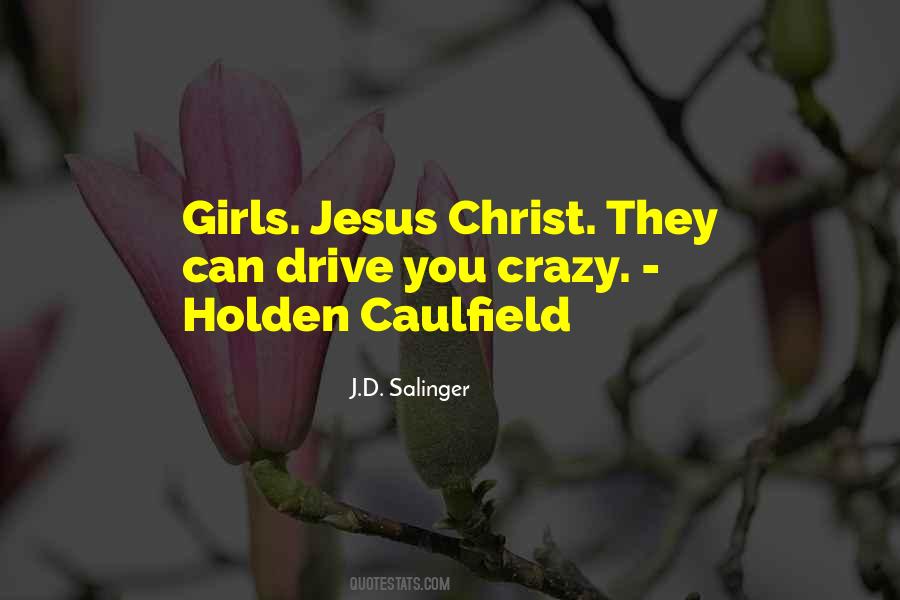 Caulfield Quotes #1734025