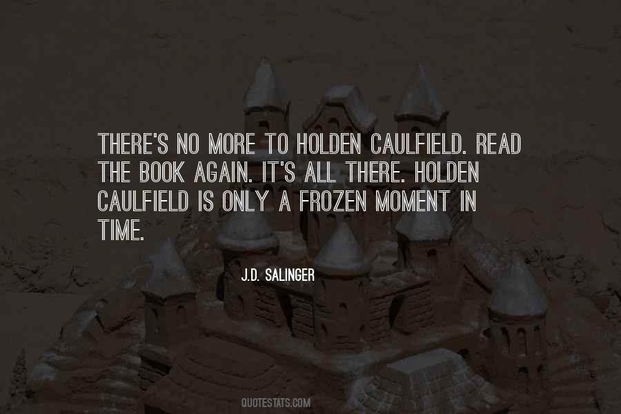 Caulfield Quotes #1866920