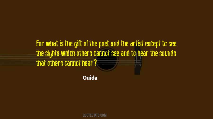 Gift And Art Quotes #1178208
