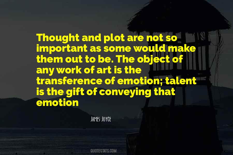 Gift And Art Quotes #714744