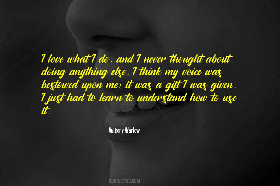 Gift And Art Quotes #800784