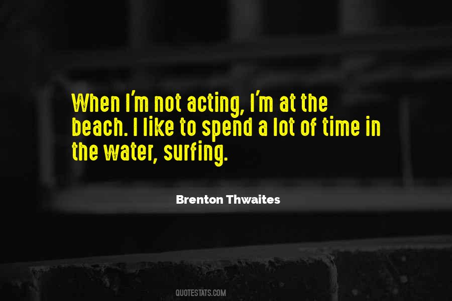 Time At The Beach Quotes #546116