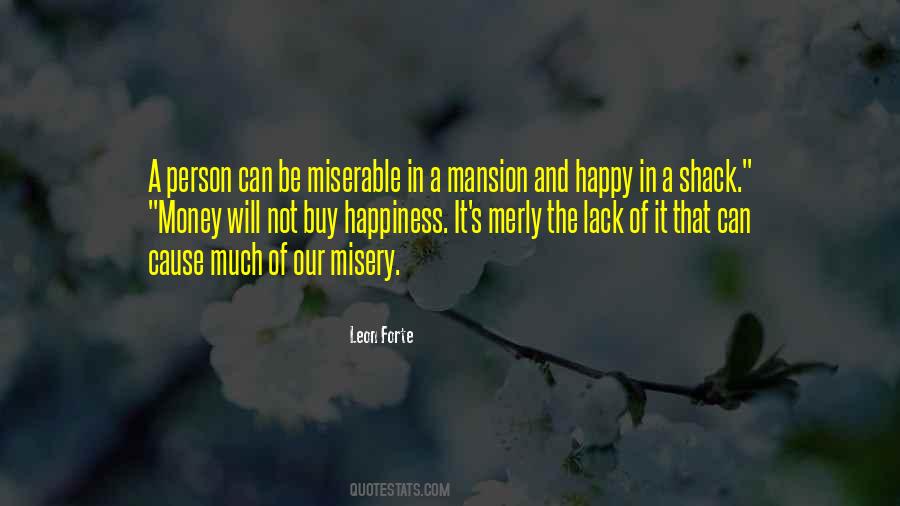Cause Happiness Quotes #1029414