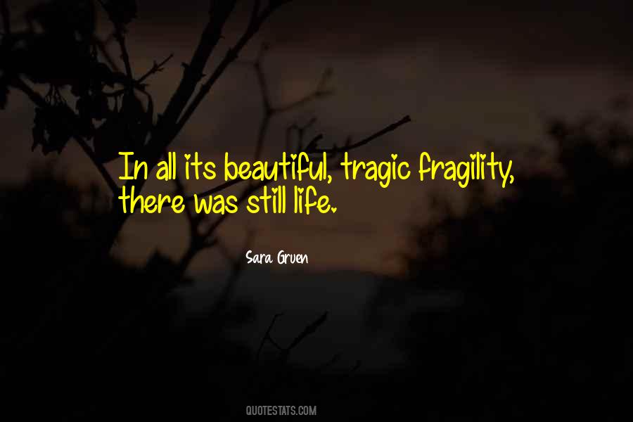 Birth Of Tragedy Quotes #828516