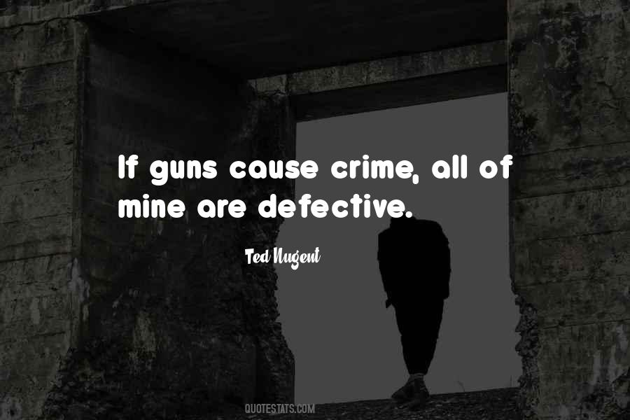 Cause Of Crime Quotes #869673