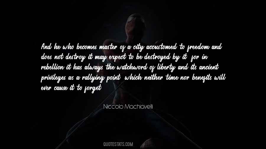 Cause Of Liberty Quotes #1224029