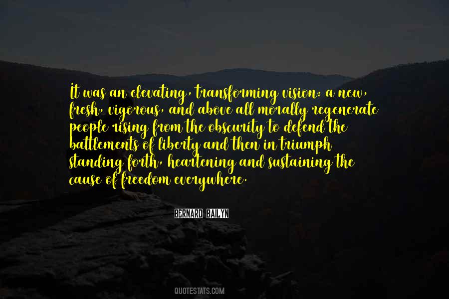 Cause Of Liberty Quotes #571448