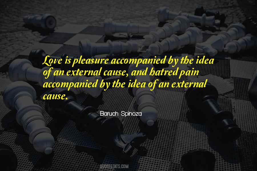 Cause Of Pain Quotes #1004622