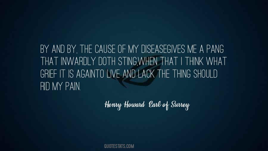 Cause Of Pain Quotes #165277