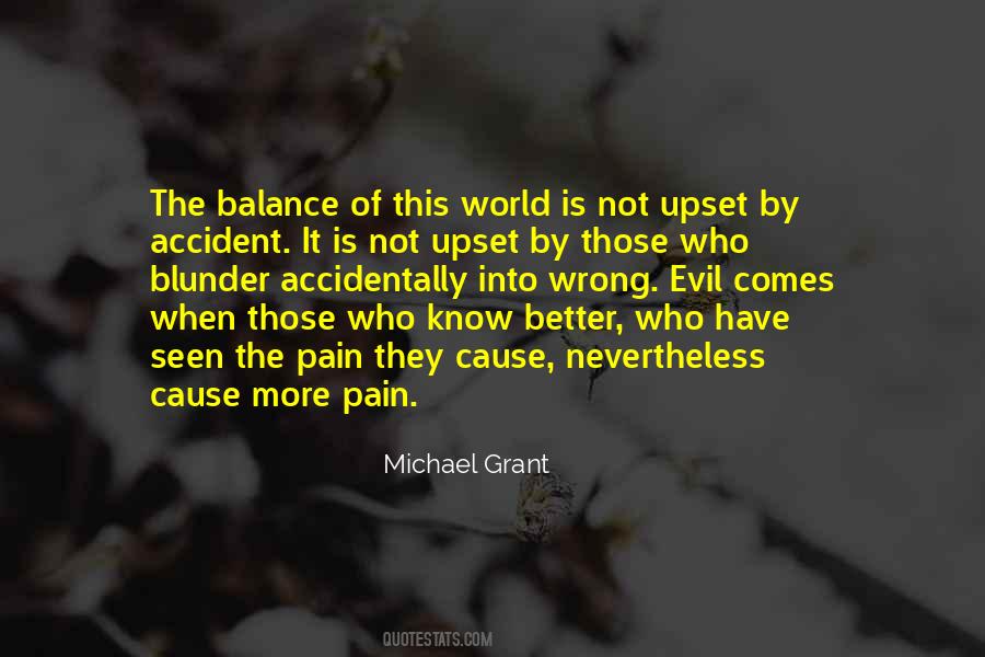 Cause Of Pain Quotes #74990