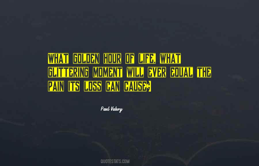 Cause Of Pain Quotes #806172