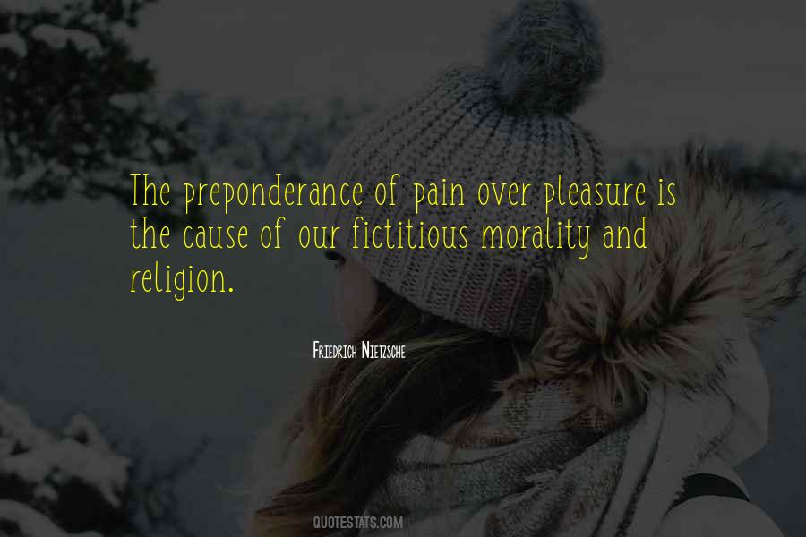 Cause Of Pain Quotes #942344