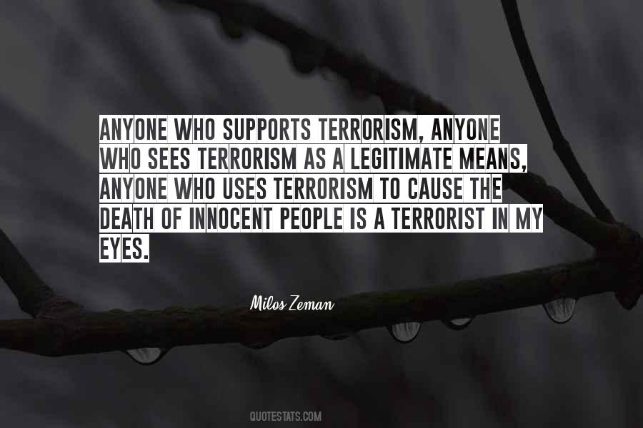 Cause Of Terrorism Quotes #1305599