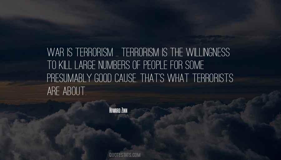 Cause Of Terrorism Quotes #1713403