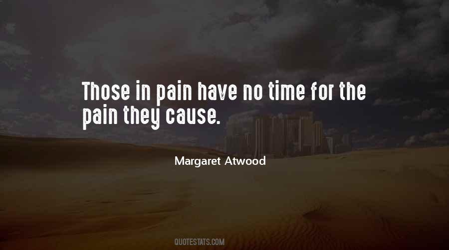 Cause Pain Quotes #492648