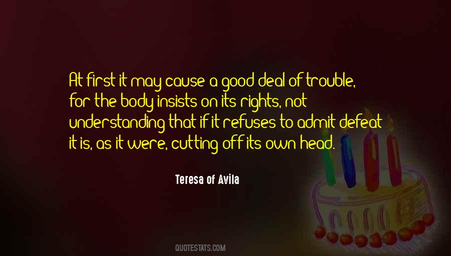 Cause Trouble Quotes #460307