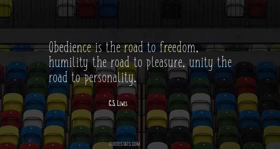 Quotes About The Road To Freedom #1598900