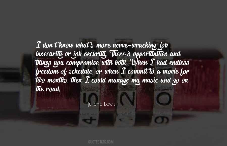 Quotes About The Road To Freedom #1722482