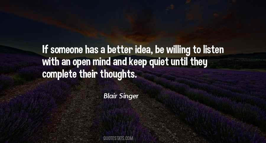 Its Better To Keep Quiet Quotes #453610